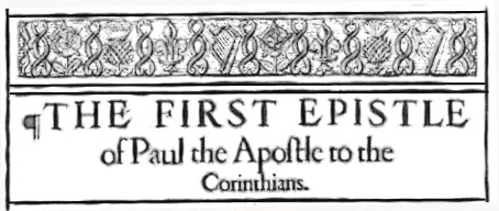 Artwork from I Corinthians in a 1611 KJV